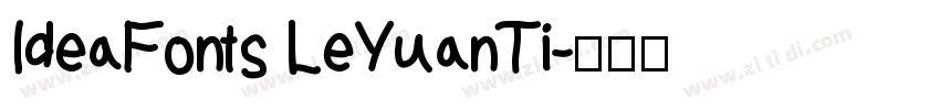 IdeaFonts LeYuanTi字体转换